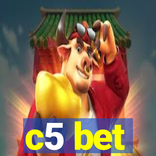 c5 bet